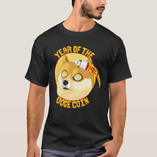 Year Of The Doge Coin Funny Crypto Dogecoin To The T-Shirt