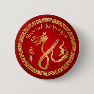 Year of the Dragon 2012 - Happy Chinese New Year 6 Cm Round Badge