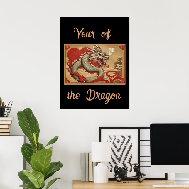 Year of the Dragon Poster (Home Office)