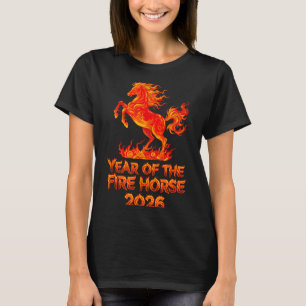 Year Of The Fire Horse, Chinese Zodiac Lunar New Y T-Shirt