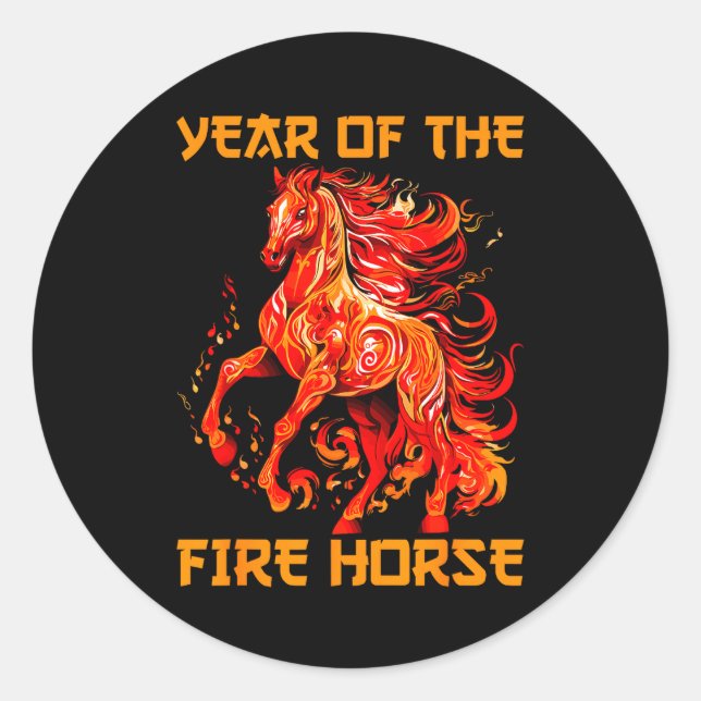 Year Of The Fire Horse Happy Chinese Lunar New Yea Classic Round Sticker (Front)
