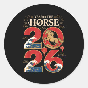 Year Of The Horse 2026 Chinese New Year For Men Wo Classic Round Sticker