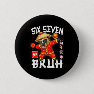 Year Of The Horse 67 Bruh Dabbing Chinese New Year 6 Cm Round Badge