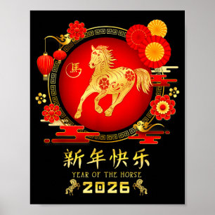 Year Of The Horse Zodiac 2026 – Happy Chinese New  Poster