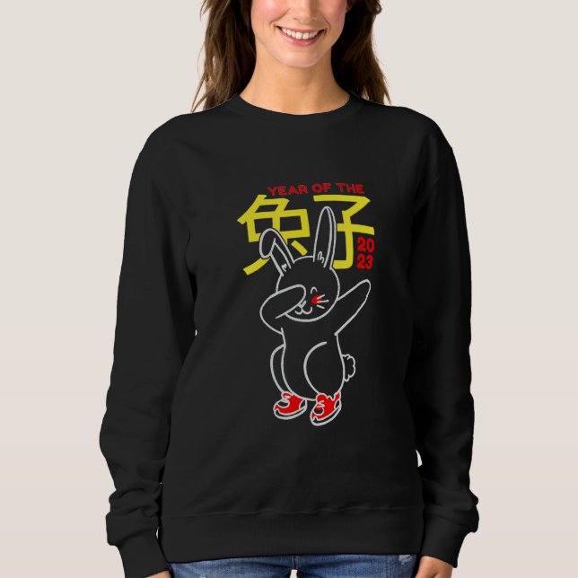 Year Of The Rabbit 2023   Chinese New Year 2023 Sweatshirt (Front)