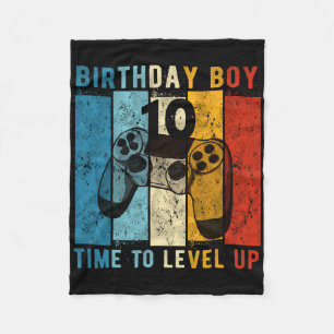 Year Old Birthday Boy 10 Time To Level Up 10th Bir Fleece Blanket