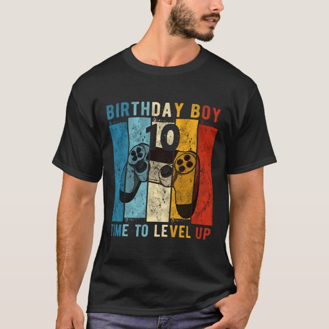 Year Old Birthday Boy 10 Time To Level Up 10th Bir T-Shirt (Front)