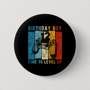 Year Old Birthday Boy 12 Time To Level Up 12th Bir 6 Cm Round Badge