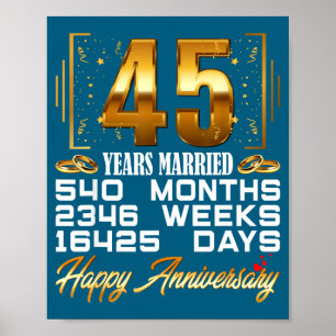 Years 45 Married 45th Wedding Anniversary Poster