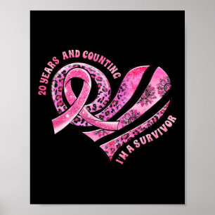 Years And Counting I'm A Survivor Breast Cancer Aw Poster