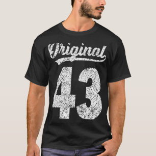 Year's Issues Original Vintage Of It´s My 43rd Bir T-Shirt