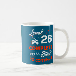Years Level 26 Complete Continue Birthday Coffee Mug