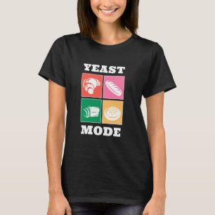 Yeast Mode Croissant Backery Baker T-Shirt