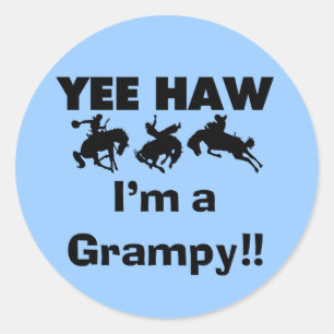Yee Haw I'm a Grampy T-shirts and Gifts Classic Round Sticker