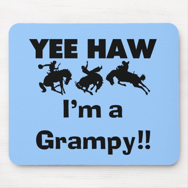 Yee Haw I'm a Grampy T-shirts and Gifts Mouse Pad (Front)