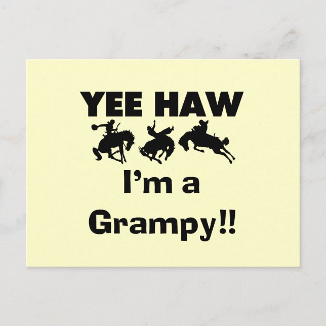 Yee Haw I'm a Grampy T-shirts and Gifts Postcard (Front)