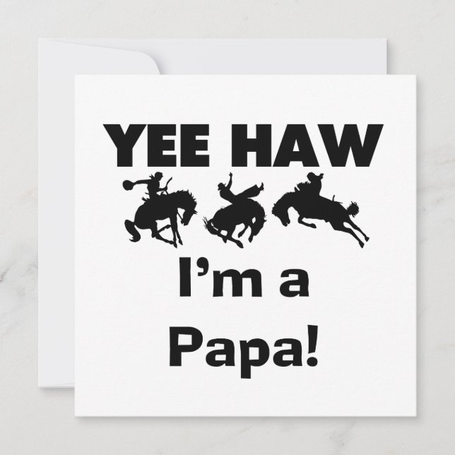 Yee Haw I'm a Papa T-shirts and GIfts (Front)