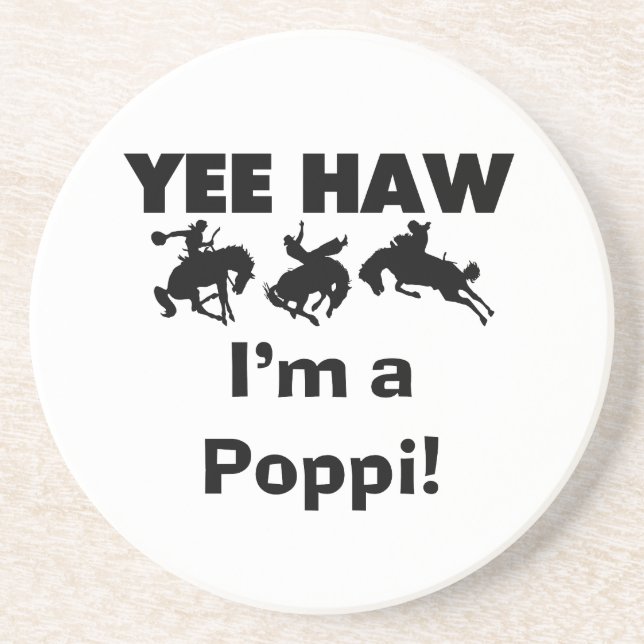 Yee Haw I'm a Poppi T-shirts and Gifts Coaster (Front)