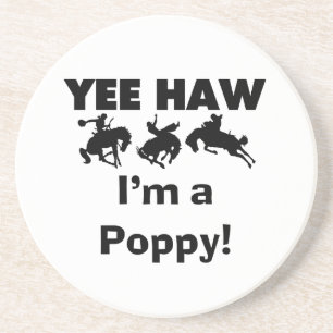 Yee Haw I'm a Poppy T-shirts and Gifts Coaster