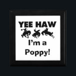 Yee Haw I'm a Poppy T-shirts and Gifts Gift Box<br><div class="desc">Yee Haw I'm a Poppy T-shirts,  mugs,  cards,  stickers,  announcement buttons,  poppy keepsakes,  and other poppy apparel and gifts with a buckaroo horse and black or white text design. These apparel and gift items are perfect for first time grandparents or seasoned poppys of a new arrival!</div>