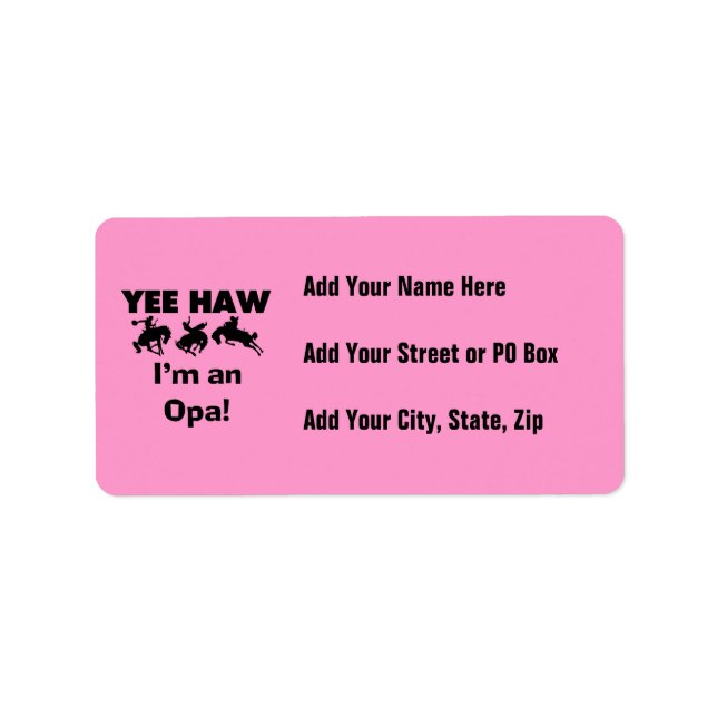 Yee Haw I'm an Opa T-shirts and Gifts Label (Front)