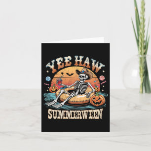 Yee Haw Summerween Cowboy Skeleton Western Hallowe Card