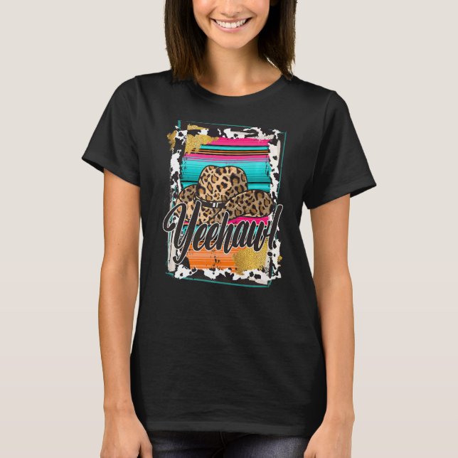 YEEHAW  Leopard Cow Pattern Print Serape Rodeo T-Shirt (Front)