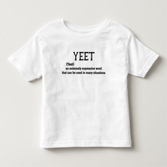 Yeet Definition T Shirt Funny Dank Meme (Front)