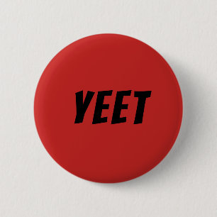 Yeet Meme Button