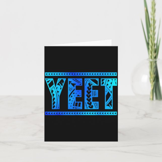 Yeet Tribal Art Funny Quote For Men Boys Kids Wome Card (Front)
