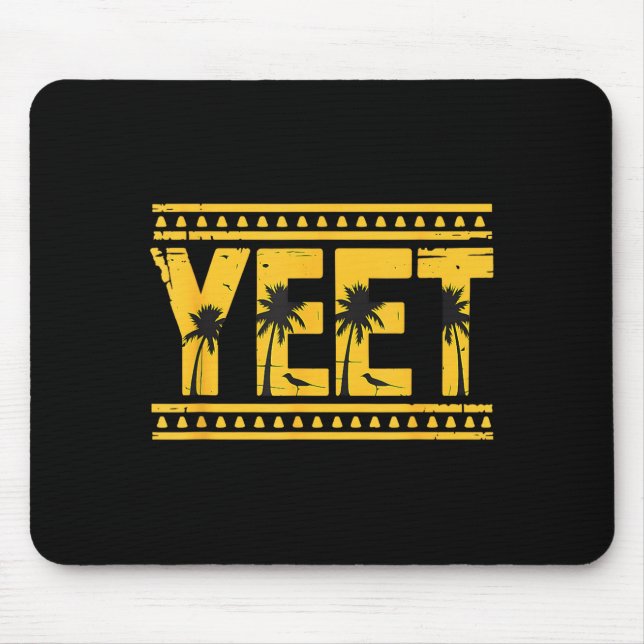 Yeet Tribal Art Meme Funny Slang  Mouse Pad (Front)