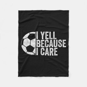 Yell Because Care Vintage Funny Soccer Fan Humour Fleece Blanket