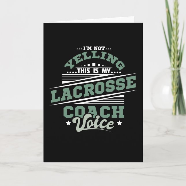 Yelling Lacrosse Coach Card (Front)