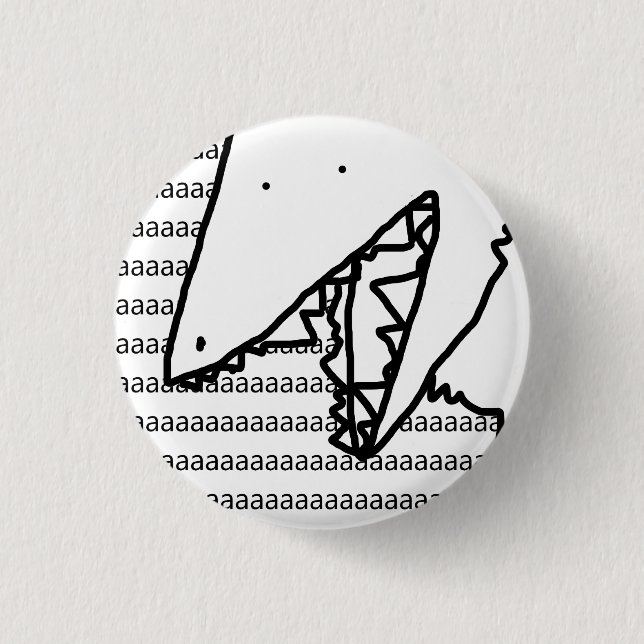 yelling possum button but really loud (Front)