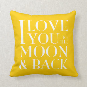 Yellow /any colour I Love you to the moon & back Cushion