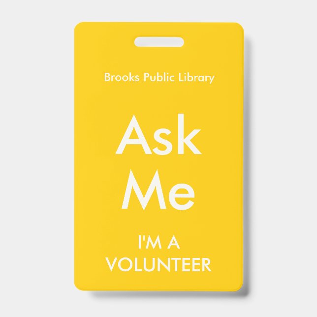 Yellow Ask Me Badge for Volunteers ID Badge (Front)