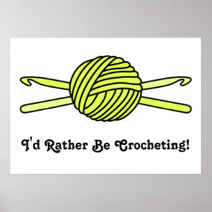 Yellow Ball of Yarn & Crochet Hooks Poster