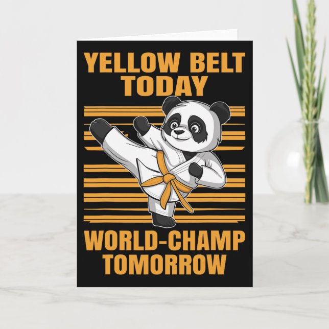 Yellow Belt Today World-champ Tomorrow Panda Karat Card (Front)