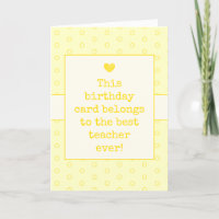 Yellow Best Teacher Ever Typography Birthday