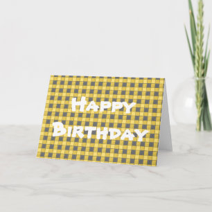 Yellow Black Plaid Check Happy Birthday Card