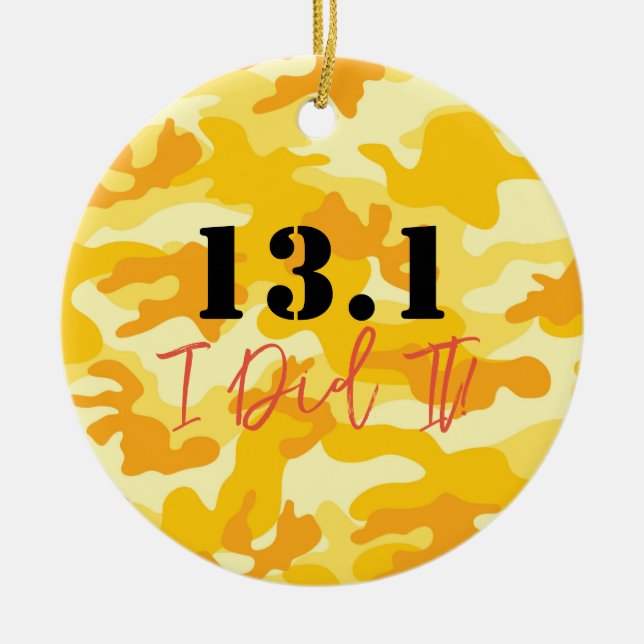 Yellow Camo 13.1 Marathon I DID IT Running Award Ceramic Ornament (Front)