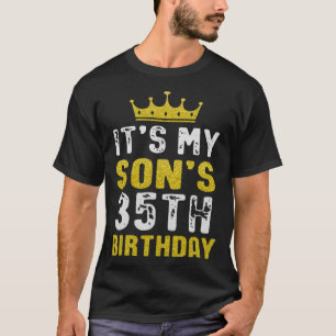 Yellow Crown 35th Bday For Son From Mum Dad T-Shirt
