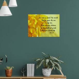 Yellow Daffodil John 3:16 For God So Loved Poster