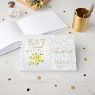 Yellow Floral Eat, Drink and Be Married Guestbook