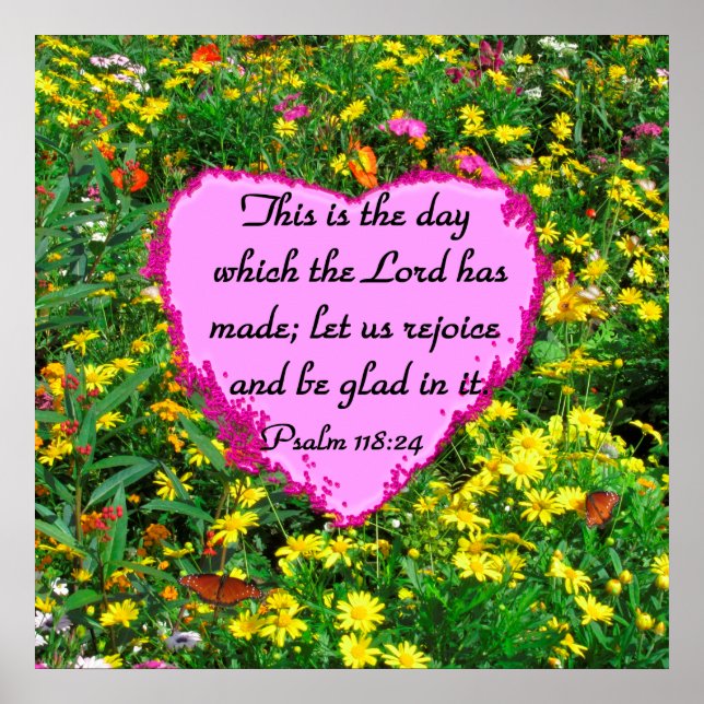YELLOW FLORAL PSALM 118:24 PHOTO DESIGN POSTER (Front)