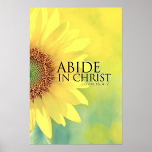 Yellow Flower Bible verse John 15:4-7 Poster