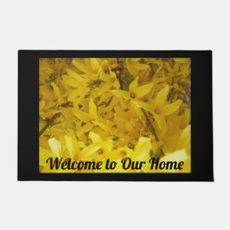 Yellow Forsythia Photo Welcome to Our Home       Doormat