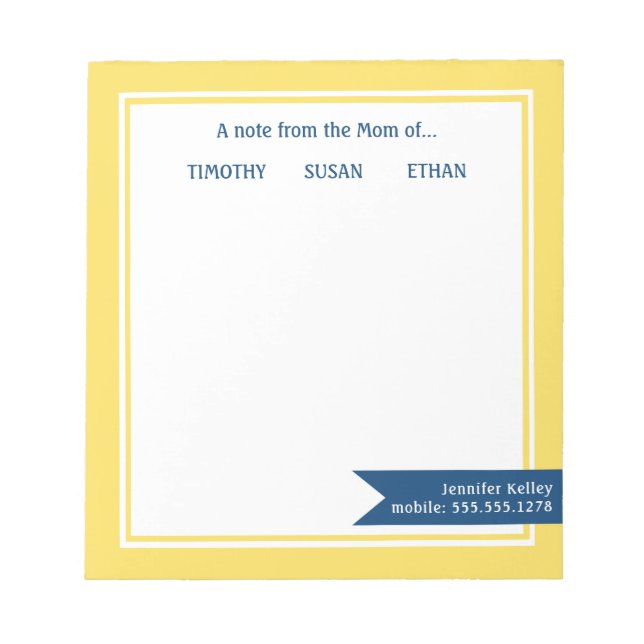 Yellow Framed "From the Mum of", Personalised Notepad (Front)