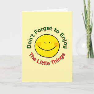 Yellow Happy Smiley Face Enjoy The Little Things Card