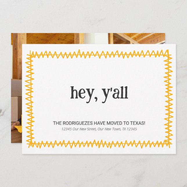 Yellow Hey Y'all - Moved to Texas Announcement (Front/Back)